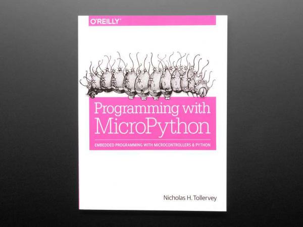 Programarea cu MicroPython - de Nicholas H. Tollervey